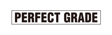 PERFECT GRADE